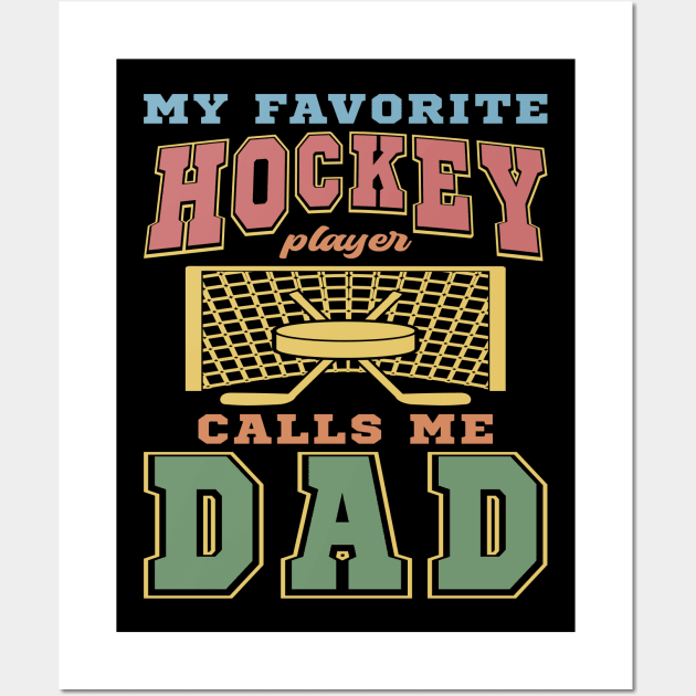 Favorite Hockey Player Dad Vintage Funny Text Wall Art by JaussZ